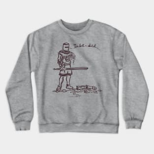 Tis But a Sketch Crewneck Sweatshirt